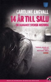 14 r till salu : en skakande svensk historia